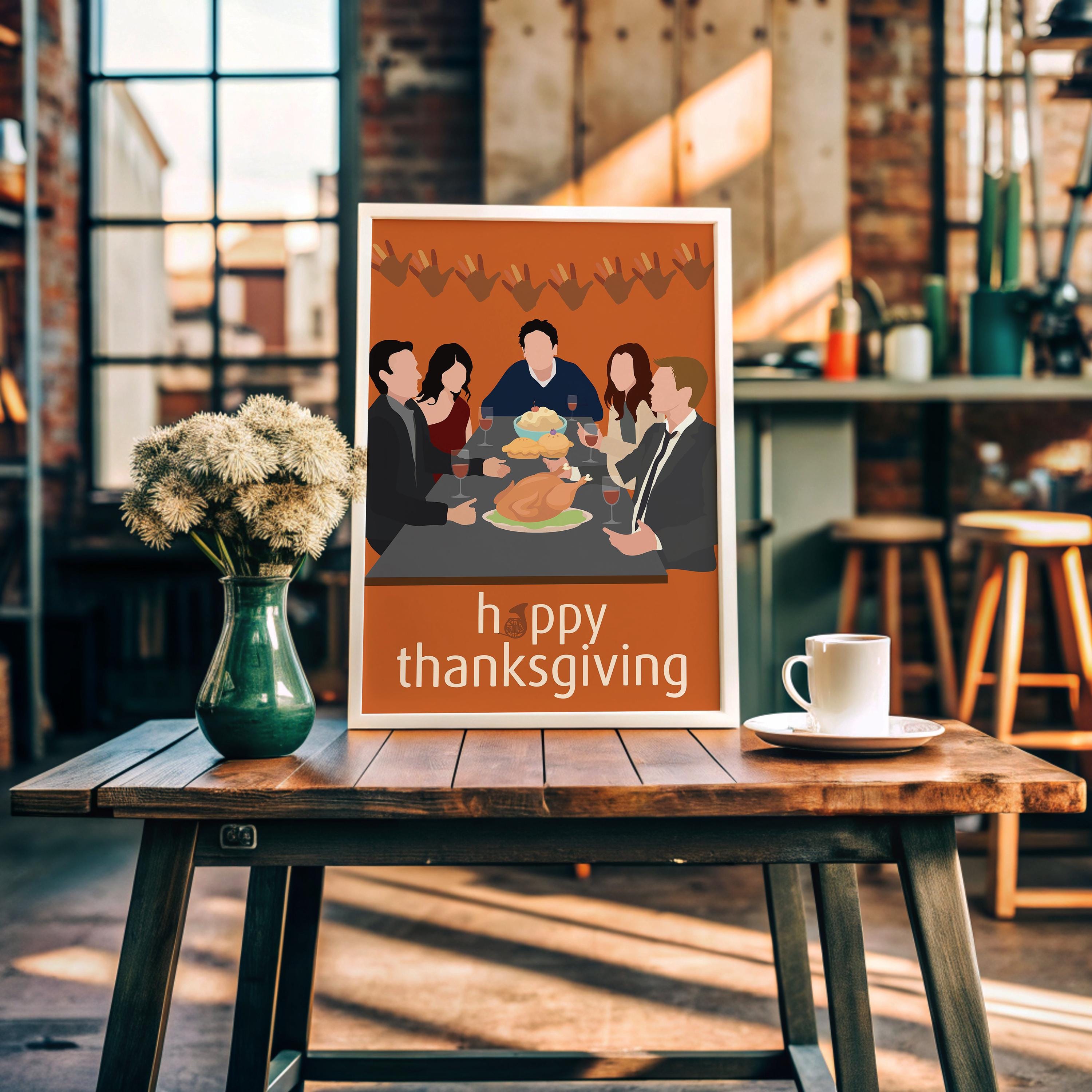 How I Met Your Mother Thanksgiving Poster - Slapsgiving Episode Print, Comedy TV Decor, HIMYM Fan Gift