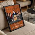 How I Met Your Mother Thanksgiving Poster - Slapsgiving Episode Print, Comedy TV Decor, HIMYM Fan Gift